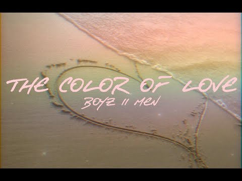 Boyz Ii Men - The Color Of Love