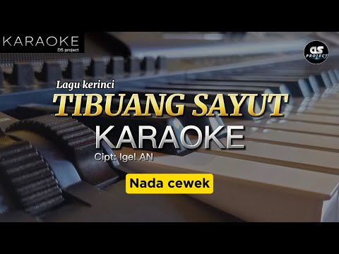 [KARAOKE] TIBUANG SAYUT - lagu kerinci terbaru (nada cowok)