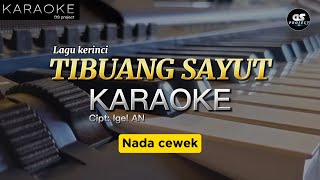 [KARAOKE] TIBUANG SAYUT - lagu kerinci terbaru (Nada cewek)