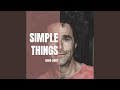 Simple things