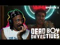 Cat king is kinda  dead boy detectives ep 2 reaction