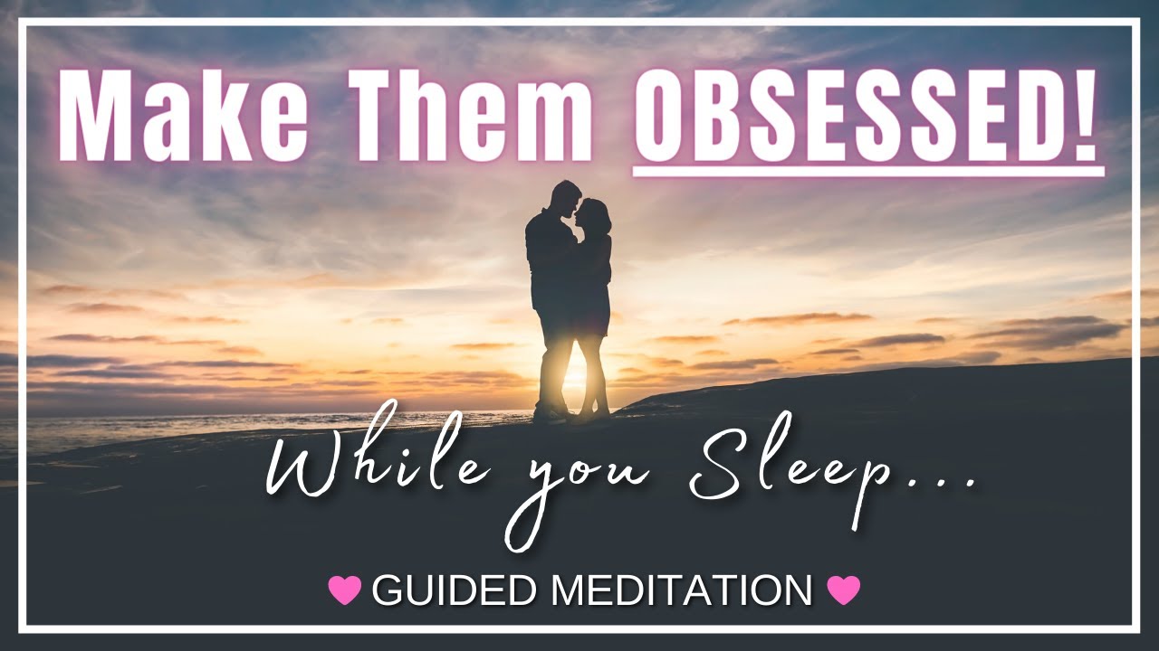 Manifest A Specific Person While You Sleep | Guided Meditation With Sleep Talk Down [POWERFUL!!]