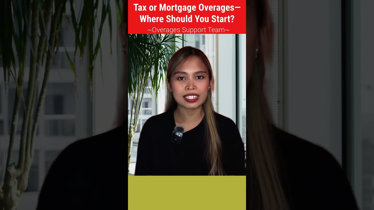 Tax or Mortgage Surplus Funds—Where Should You Start