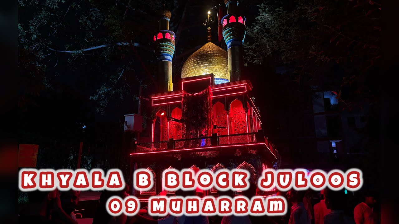 9 MUHARRAM JULOOS ❤️ | PART 03 | NEW DELHI Khyala B Block Juloos 2025 | Mahek Ki Zindagi