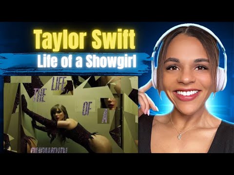 First Time Hearing &#39;Taylor &#39;Swift- Life of a Showgirl Music Reaction🎵🎧🎸