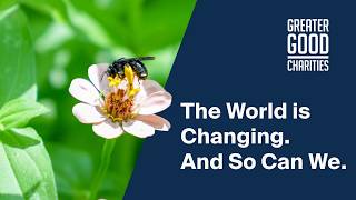 The World is Changing. And So Can We.