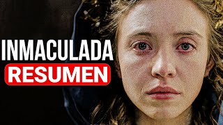 INMACULADA (2024) | Resumen en 10 Minutos