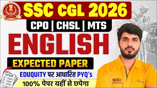 SSC CGL 2026 English Expected Paper 🔥 | Eduquity PYQs | CPO CHSL MTS | Live Class |