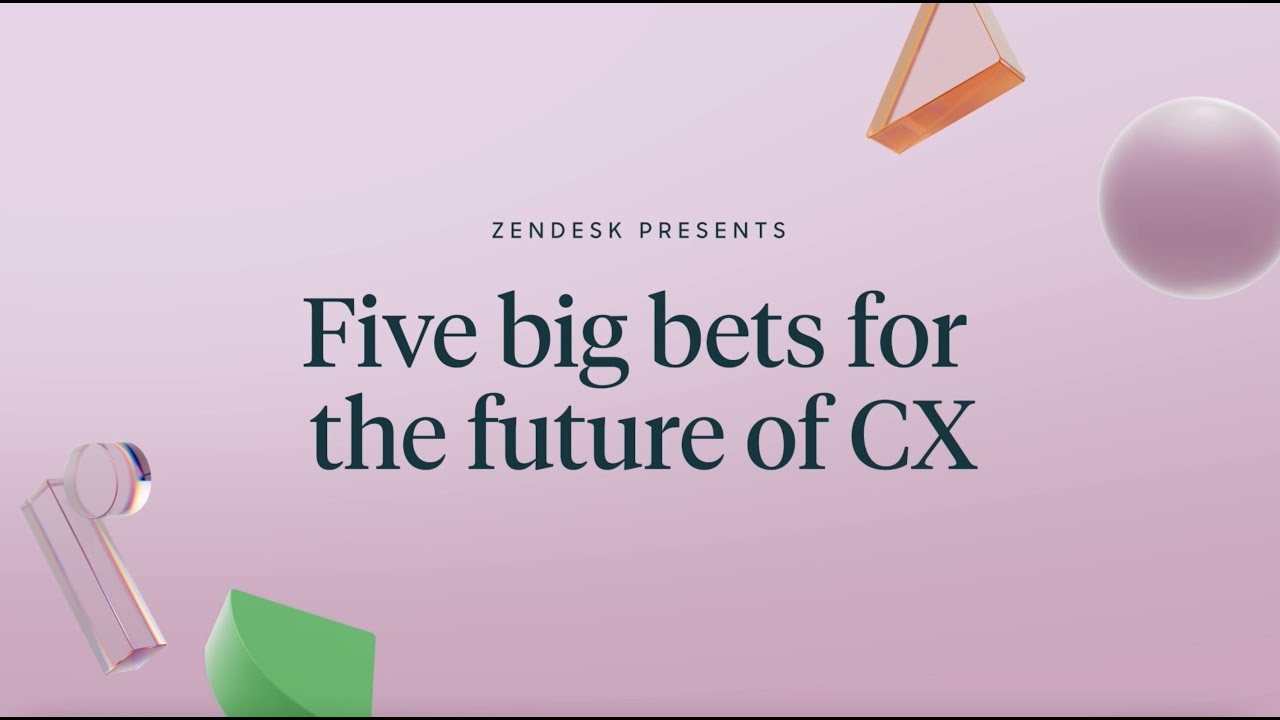 Big bets for the future of CX, ft. Adrian McDermott, Zendesk CTO