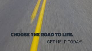 Road to Life Through Opioid Treatment and Recovery