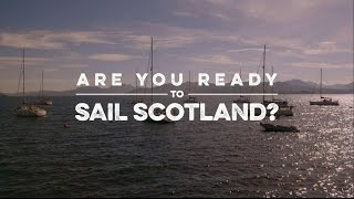 Experience Sailing in Scotland