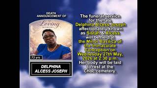 Delphina Alcess Joseph ~ Short Obituary
