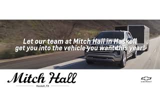 Start the Year in Drive at Mitch Hall Chevrolet in Haskell