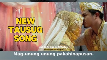 NEW TAUSUG WEDDING SONG | NAGBATUK NA IN SURATAN BY ALTERRIZTA
