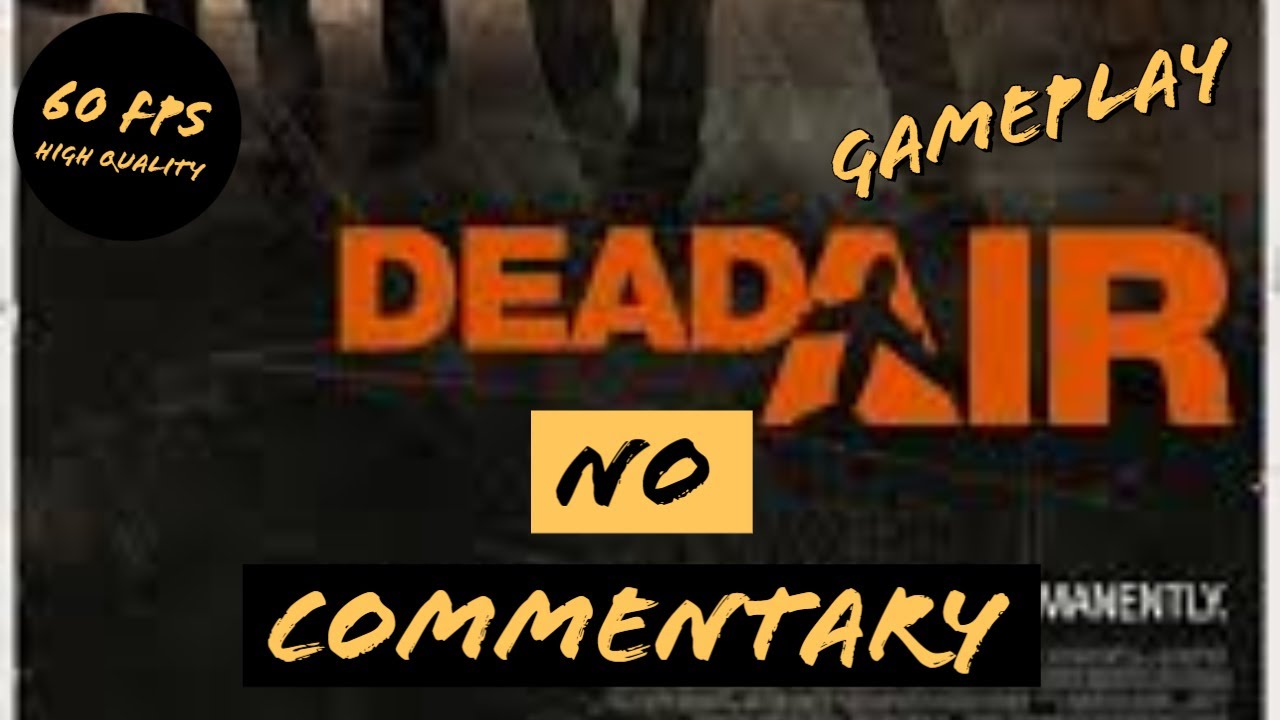 Left 4 Dead  - DEAD AIR Walkthrough Gameplay No Commentary PC