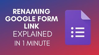 How To Rename Google Form Link (2025)