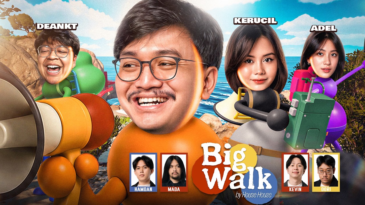 SAATNYA MELANJUTKAN GAME SERU INI SEBELUM BESOK KE MALAYSIA - Big Walk #2