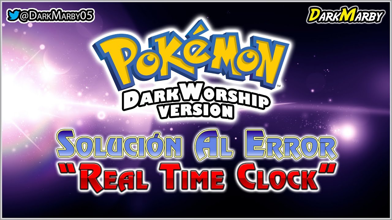 pok-mon-dark-worship-soluci-n-al-error-real-time-clock-youtube