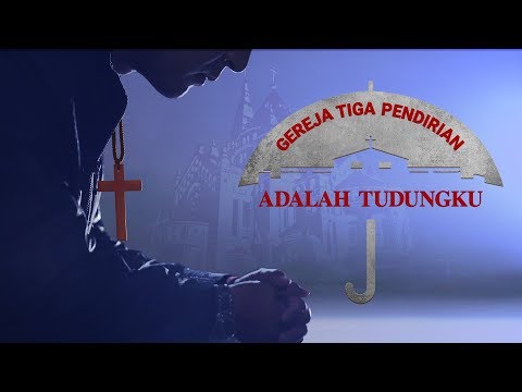 Gereja Tiga Pendirian Adalah Tudungku | Orang Yang Penakut Tidak Bisa Masuk Ke Kerajaan Surga