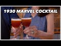 1930 Marvel Cocktail - Cocktails After Dark