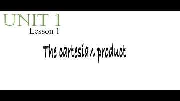 prep 3 || 1st term || unit 1 || lesson 1 || the cartesian product