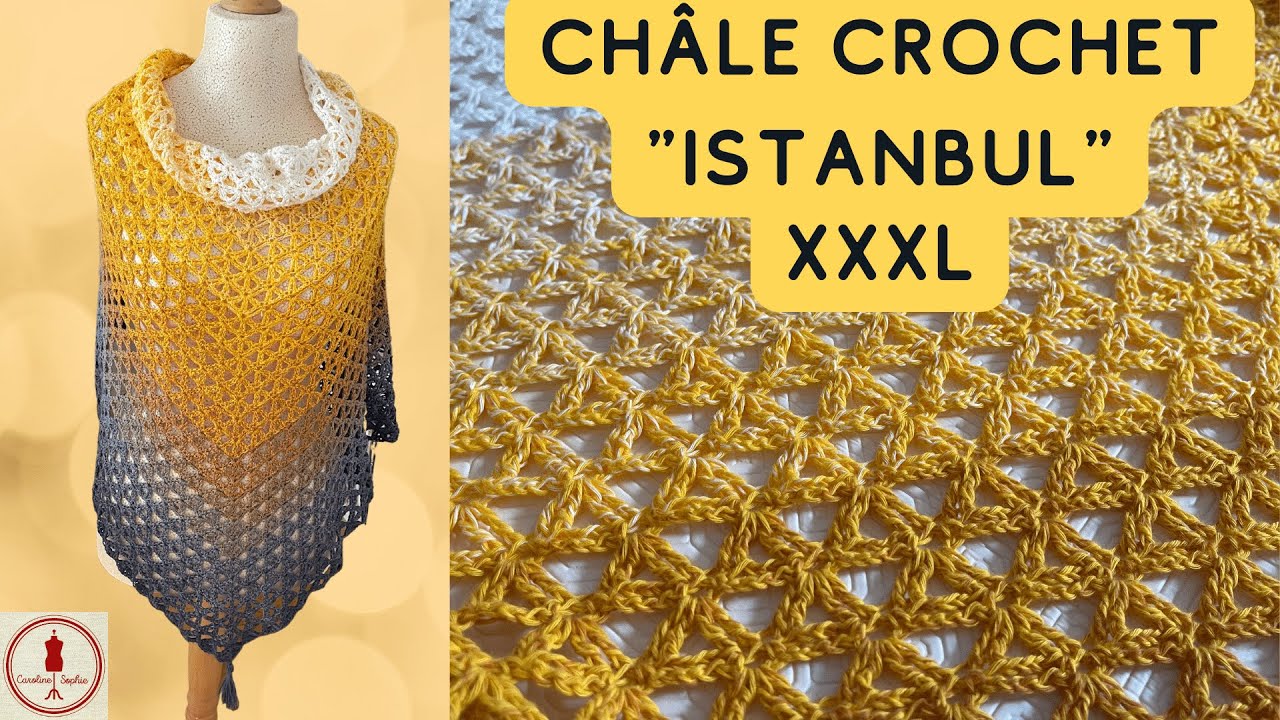 CHALE au CROCHET "Istanbul" XXXL