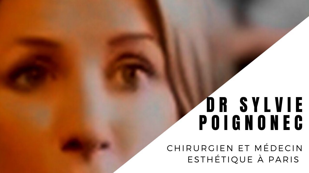 Présentation des activités de chirurgie et de médecine esthétique du Dr Sylvie POIGNONEC