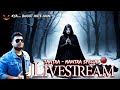 🔴 Bloody Livestream - Real Tantra - Mantra Stories from Subscribers | असली लोगों की असली आपबीती