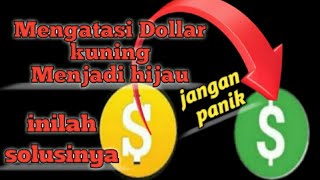 CARA MERUBAH DOLLAR KUNING MENJADI HIJAU||KESESUAIAN IKLAN|!#tutorial#cara#MamarASR