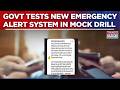 Nationwide Emergency Drill: Govt Tests New Alert System On Mobile Phones | All You Need To Know