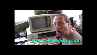 TOTC: IBM 5160 Downgrade