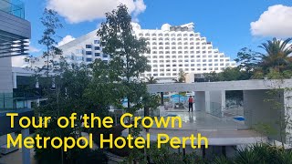 Tour of the Crown || Metropol Hotel || Perth