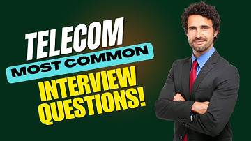 Telecom Interview Questions and Answers | How to Pass the Telecom Interview