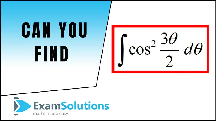 Integration example 2  | ExamSolutions