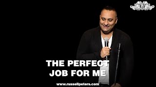 Russell Peters | The Perfect Job For Me