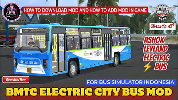 How to download Bmtc ashok Leyland electric ⚡ bus mod for bus simulator Indonesia