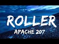 Apache 207 Roller Lyrics