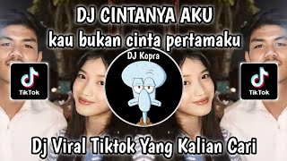 DJ CINTANYA AKU || KAU BUKAN CINTA PERTAMAKU NAMUN AKU BERHARAP | VIRAL TIKTOK TERBARU 2024 JJ KANE