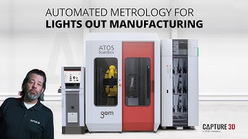 Lights Out Manufacturing Metrology: ATOS ScanBox 5108 BPS (Batch Processing System)