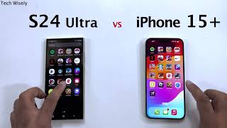 SAMSUNG S24 Ultra vs iPhone 15 Plus - Speed Test