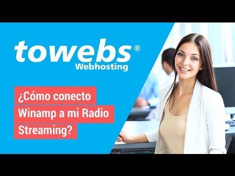 ¿Cómo conecto Winamp a mi Radio Streaming?
