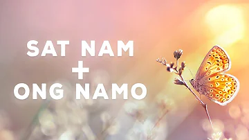 SAT NAM + ONG NAMO GURU DEV NAMO | Kundalini Mantra Meditation