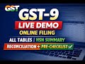 LIVE Demo GST-9 Filing Online | All Tables, HSN Summary, Reconciliation & Pre-Filing Checklist