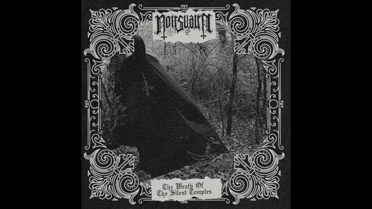 NOIRSUAIRE (Black Metal) - The Wrath Of The Silent Temples (FULL EP)