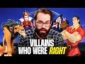 Matt walsh explains why these movie villains were right