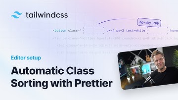 Sorting Tailwind CSS Classes Automatically with Prettier