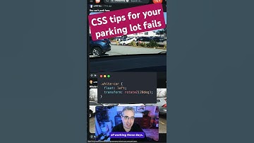 CSS lessons for your parking fails