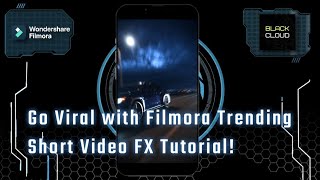Go Viral with Filmora Trending Short Video FX Tutorial!