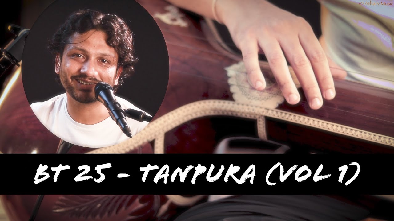 BT 25  - Tanpura (vol 1)