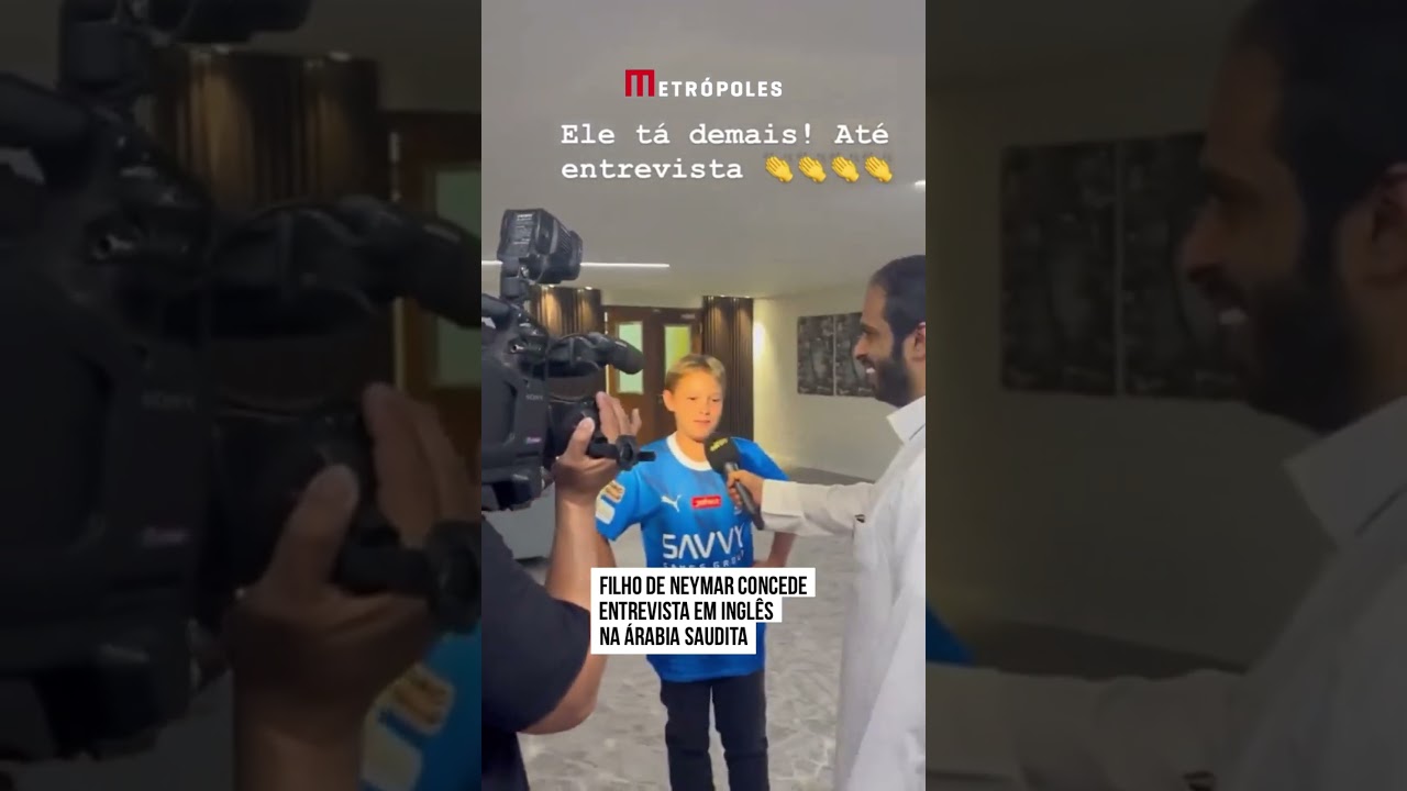 Filho de Neymar concede entrevista em inglês na Arábia Saudita